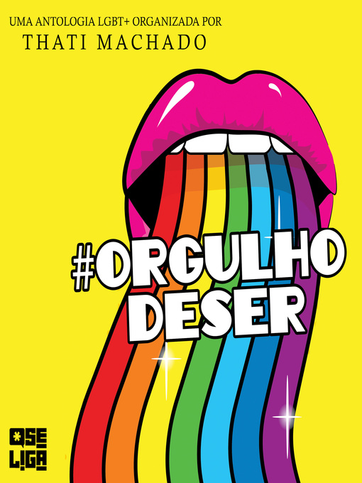 Title details for Orgulho de Ser (Integral) by Thati Machado - Wait list